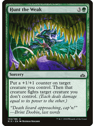 Hunt the weak - RIX - C