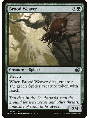 Brood Weaver - MID - U
