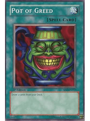 Pot of Greed - SD2-EN017 - Common