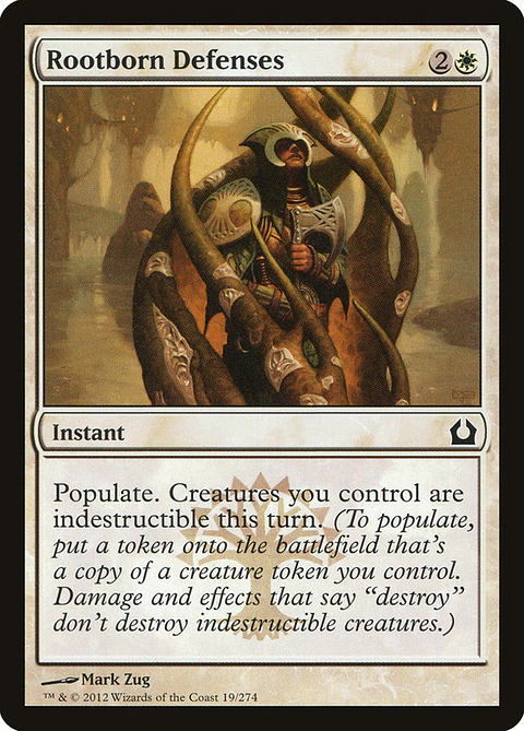 Rootborn defenses - RTR - C