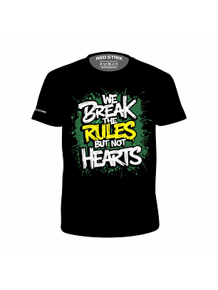 We Break the Rules But not Hearts