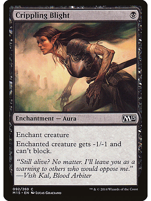 Crippling blight - M15 - C