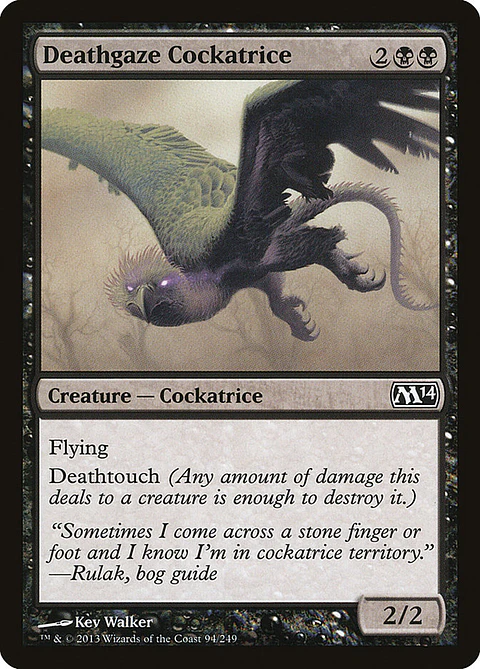 Deathgaze cockatrice - M14 - C