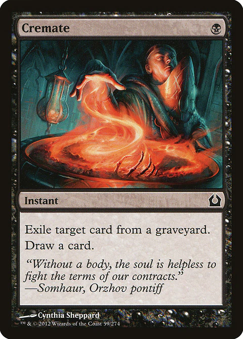 Cremate - RTR - C