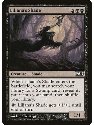 Liliana's Shade - M13 - C
