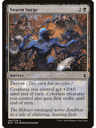 Swarm surge - BFZ - C
