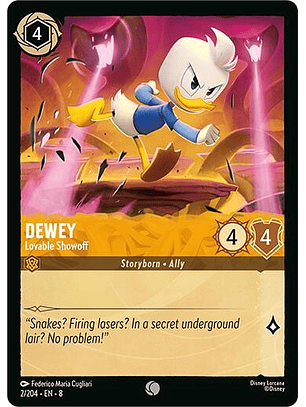 Dewey - Lovable Showoff - 2/204 - Common - 8