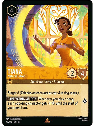 Tiana - Natural Talent - 9/204 - Rare - 8