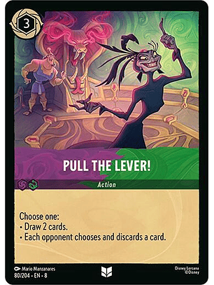 Pull the Lever! - 80/204 - Uncommon - 8