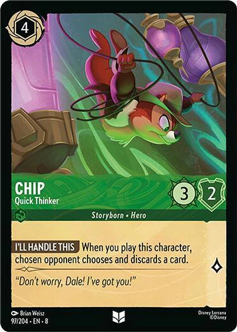 Chip - Quick Thinker - 97/204 - Uncommon - 8