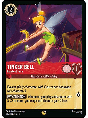 Tinkerbell - Insistent Fairy - 136/204 - Legendary 