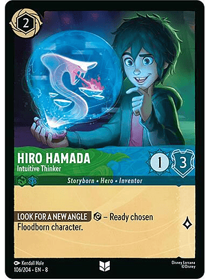 Hiro Hamada - Intuitive Thinker - Uncommon - 106/204 - 8
