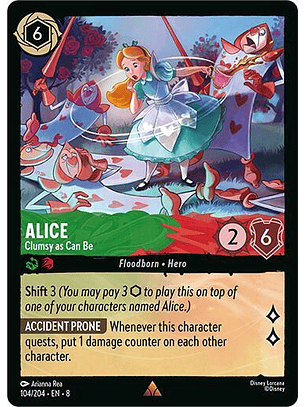 Alice - Clumsy as Can Be - Rare - 104/204 - 8