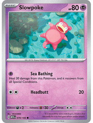 Slowpoke - 079/165 - Common - MEW 