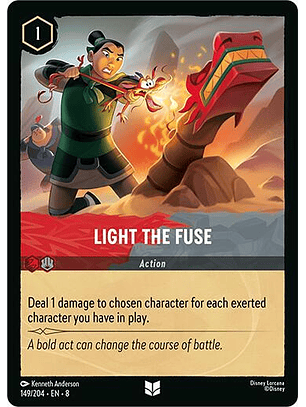 Light the Fuse - 149/204 - Uncommon - 8 