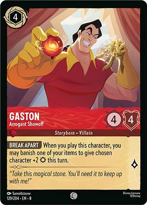 Gaston - Arrogant Showoff - 129/204 - Common - 8 