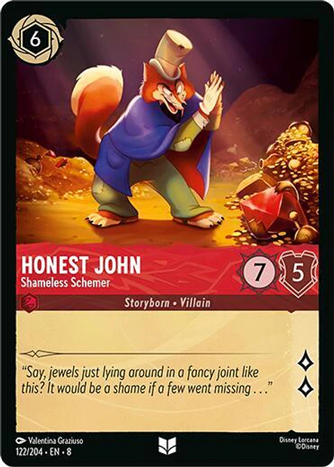 Honest John - Shameless Schemer - 122/204 - Uncommon - 8 