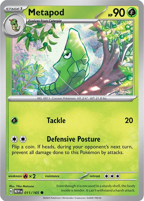 Metapod - 011/165 - Common - MEW