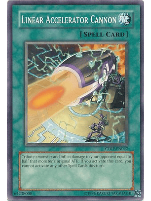 Linear Accelerator Cannon - CDIP-EN042 - Common 