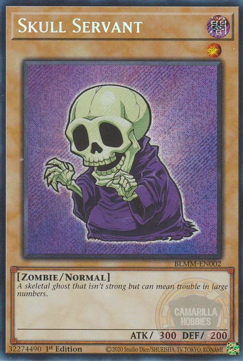 Skull Servant - BLMM-EN002 - Secret Rare 