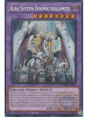 Alba System Dogmatikalamity - BLMM-EN011 - Secret Rare 