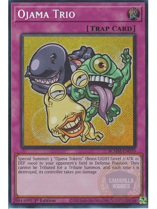 Ojama Trio - BLMM-EN010 - Secret Rare 