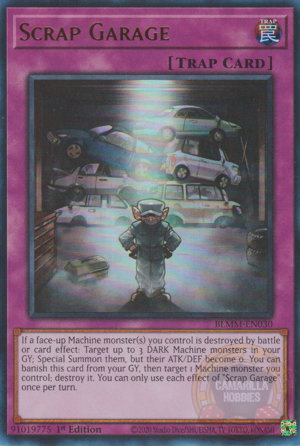 Scrap Garage - BLMM-EN030 - Ultra Rare  1