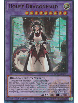 House Dragonmaid - BLMM-EN063 - Ultra Rare 