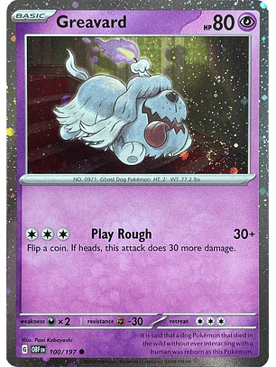 Greavard - 100/197 - Cosmos Holo - OBF 