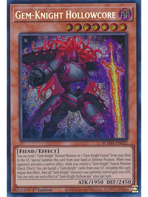 Gem-Knight Hollowcore - BLMM-EN022 - Secret Rare 