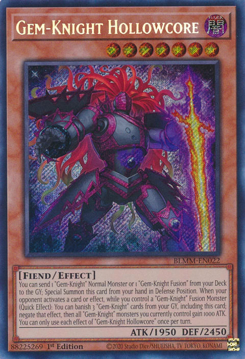 Gem-Knight Hollowcore - BLMM-EN022 - Secret Rare 