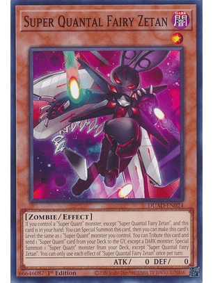Super Quantal Fairy Zetan - DUAD-EN024 - Common 