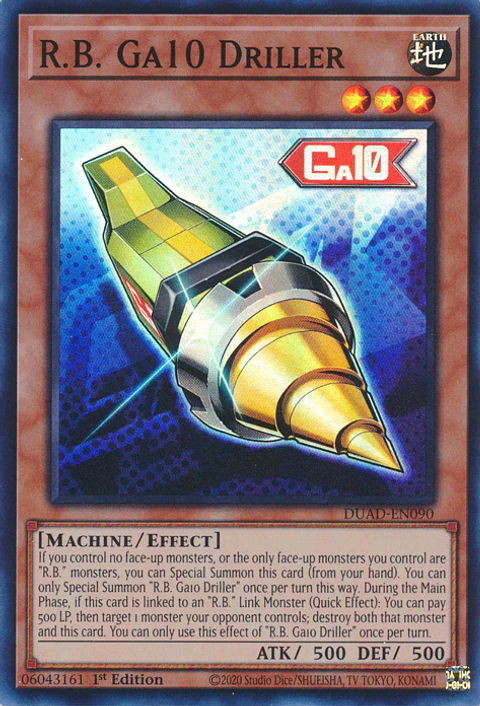 R.B. Ga10 Driller - DUAD-EN090 - Super Rare 