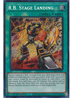 R.B. Stage Landing - DUAD-EN096 - Secret Rare 
