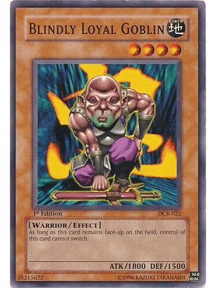 Blindly Loyal Goblin - DCR-022 - Common