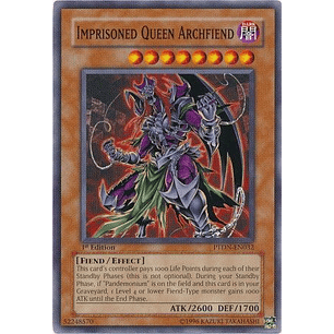 Imprisoned Queen Archfiend - PTDN-EN032 - Common