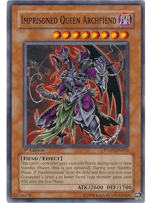 Imprisoned Queen Archfiend - PTDN-EN032 - Common