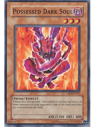 Possessed Dark Soul - DB2-EN127 - Common