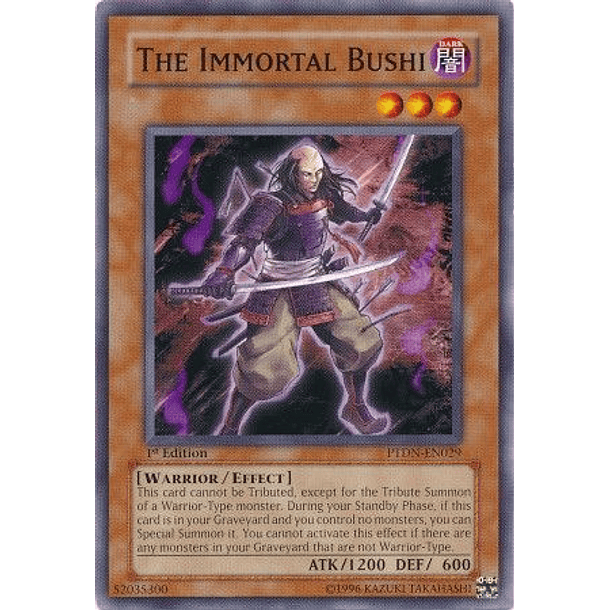 The Immortal Bushi - PTDN-EN029 - Common