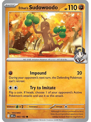 Ethan's Sudowoodo - 093/182 - Common - DRI 