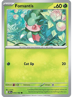Fomantis - 013/182 - Common - DRI 