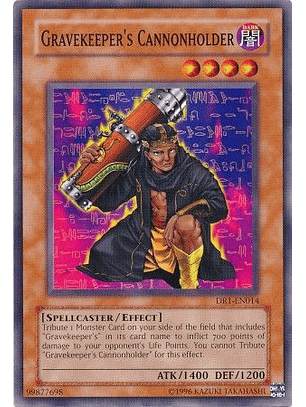 Gravekeeper's Cannonholder - DR1-EN014 - Common