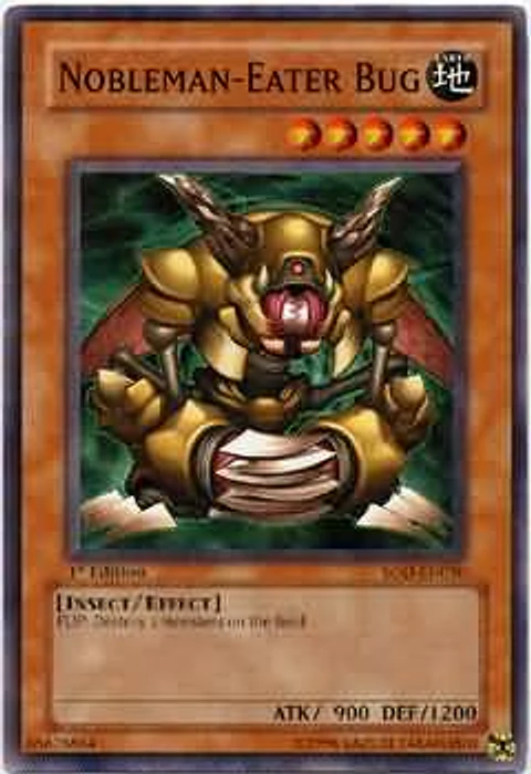 Nobleman-Eater Bug - SOD-EN030 - Common