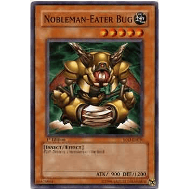 Nobleman-Eater Bug - SOD-EN030 - Common