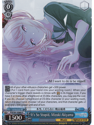 It's So Stupid, Mizuki Akiyama - PJS/S91-E089 U - Uncommon 