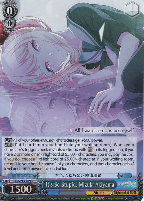 It's So Stupid, Mizuki Akiyama - PJS/S91-E089 U - Uncommon 