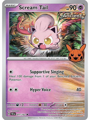Scream Tail - 077/162 - Uncommon - TEF