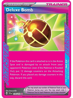 Deluxe Bomb - 134/142 - Ace Rare - Scr