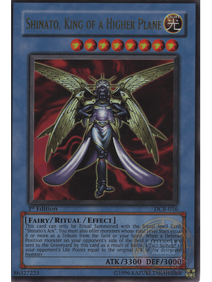 Shinato, King of a Higher Plane - DCR-016 - Ultra Rare 1st Edition