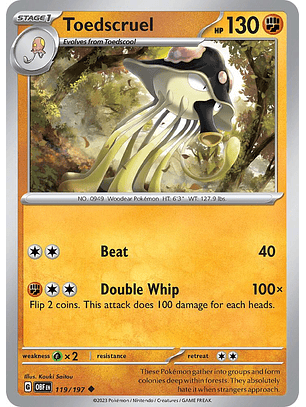 Toedscruel - 119/197 - Uncommon - Obf 